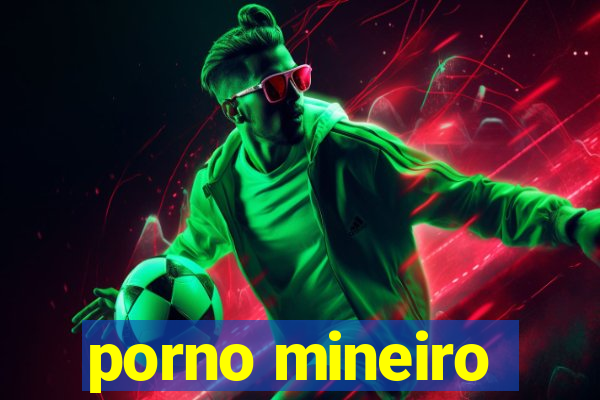 porno mineiro